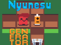 Trò chơi Nyunesu Generator 