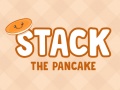 Trò chơi Stack The Pancake