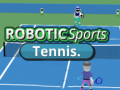 Trò chơi ROBOTIC Sports Tennis.