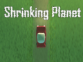 Trò chơi Shrinking Planet
