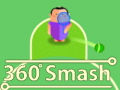 Trò chơi 360 Smash