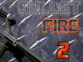 Trò chơi Bullet Fire 2 
