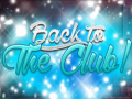 Trò chơi Back to the Club!
