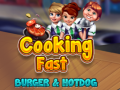 Trò chơi Cooking Fast: Burger & Hotdog