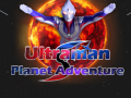 Trò chơi Ultraman Planet Adventure