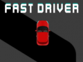 Trò chơi Fast Driver