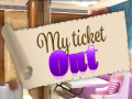 Trò chơi My Ticket Out