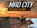 Trò chơi Mad City Prison Escape I
