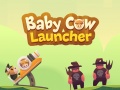 Trò chơi Baby Cow Launcher