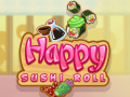Trò chơi Happy Sushi Roll