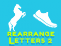Trò chơi Rearrange Letters 2