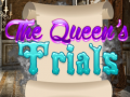 Trò chơi The Queen's Trials