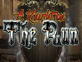 Trò chơi A Knighton the Run