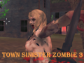 Trò chơi Town Sinister Zombie 3