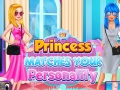 Trò chơi Princess Matches Your Personality