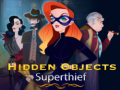 Trò chơi Hidden Objects Superthief