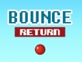 Trò chơi Bounce Return