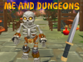 Trò chơi Me and Dungeons