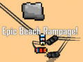 Trò chơi Epic Beach Rampage!