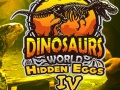 Trò chơi Dinosaurs World Hidden Eggs Part IV