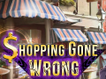 Trò chơi Shopping Gone Wrong