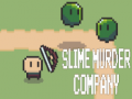 Trò chơi Slime Murder Company