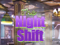 Trò chơi The Night Shift