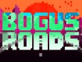Trò chơi Bogus Roads