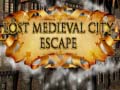 Trò chơi Lost Medieval City Escape