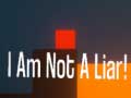 Trò chơi I Am Not A Liar