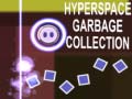 Trò chơi Hyperspace Garbage Collection