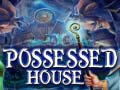 Trò chơi Possessed House