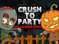 Trò chơi Crush to Party Halloween Edition