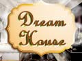 Trò chơi The Dream House