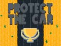 Trò chơi Protect The Car