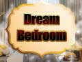 Trò chơi Dream Bedroom