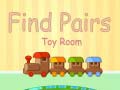 Trò chơi Find Pairs Toy Room