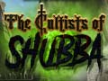 Trò chơi The Cultists of Shubba