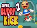 Trò chơi Super Buddy Kick 2