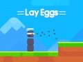 Trò chơi Lay Eggs
