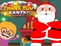 Trò chơi Thank You Santa
