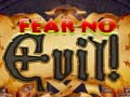Trò chơi Fear no Evil!