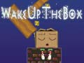 Trò chơi Wake Up the Box