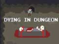 Trò chơi Dying in Dungeon
