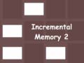 Trò chơi Incremental Memory 2