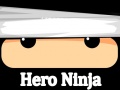 Trò chơi Hero Ninja