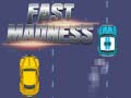 Trò chơi Fast Madness