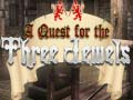Trò chơi A Quest for the Three Jewels