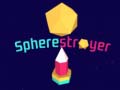 Trò chơi Spherestroyer