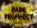 Trò chơi Dark Prophecy Escape